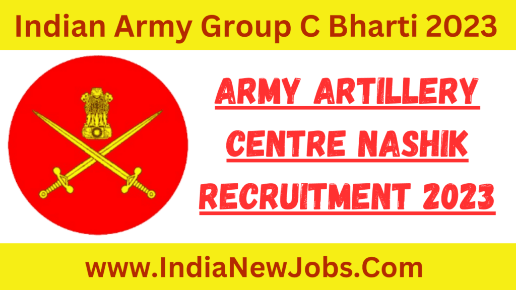 Army Artillery Centre Nashik Recruitment 2023 Offline Form