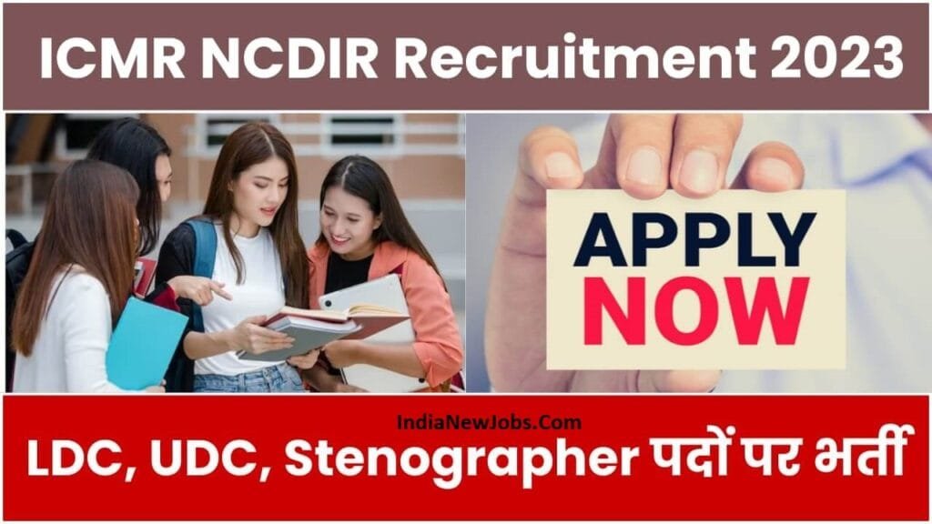 Icmr Ncdir Recruitment Notification Apply Online Form