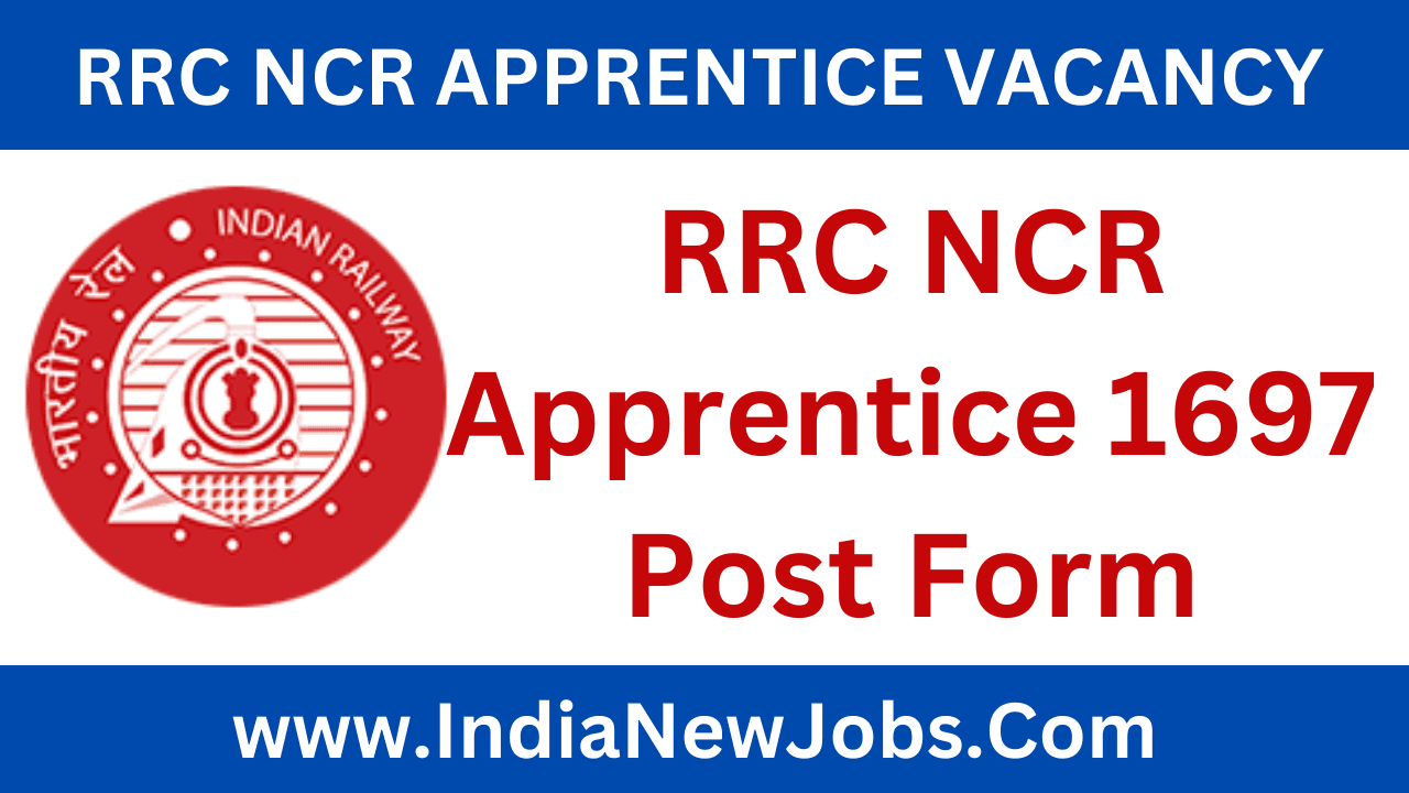 Rrc Ncr Apprentice Recruitment Post Online Form