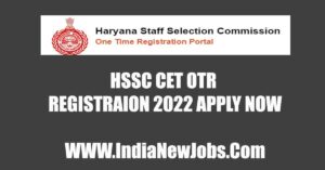 HSSC CET OTR Registration Online Form 2022
