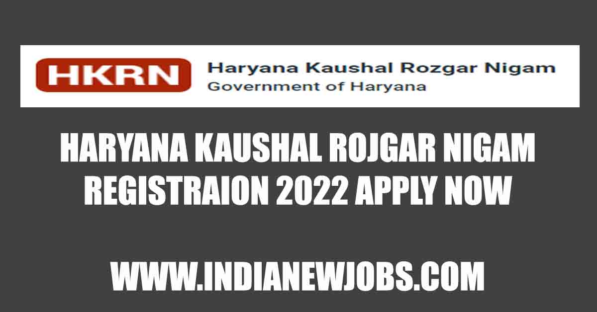 Haryana Kaushal Rojgar Nigam Registration 2022