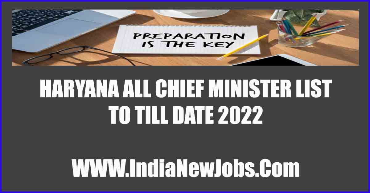 Haryana all chief minister list 2022