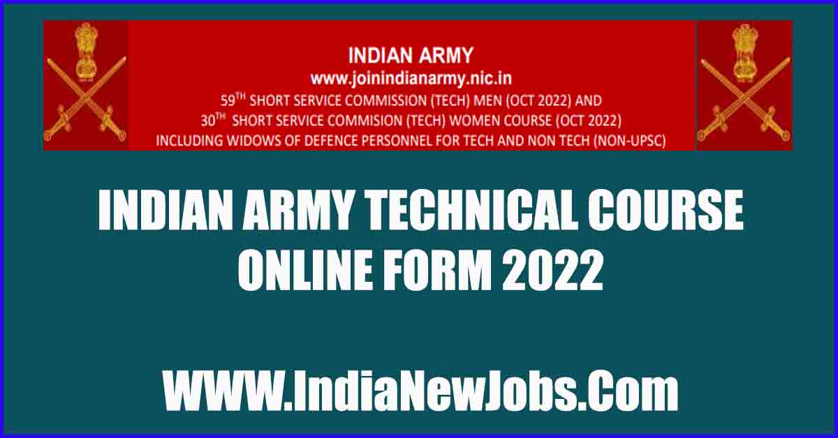 Indian army technical officer vacancy 2022
