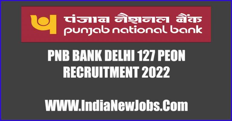 PNB Bank Delhi Recruitment 2022