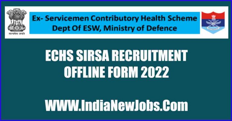 ECHS Sirsa recruitment vacancy 2022