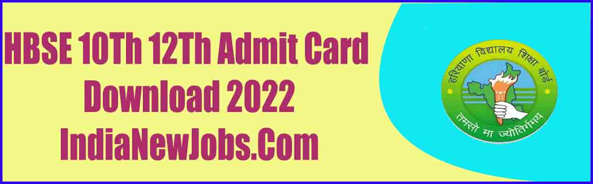 HBSE 10Th 12Th Admit Card Download 2022