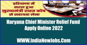 Haryana Chief Minister Relief Fund Apply Online 2022