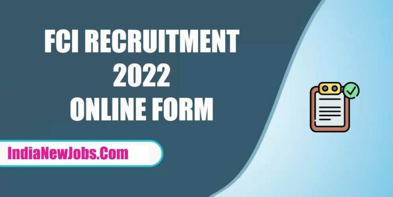 FCI Recruitment Notification 2022