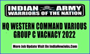 Army HQ Southern Command Group C Vacancy 2022
