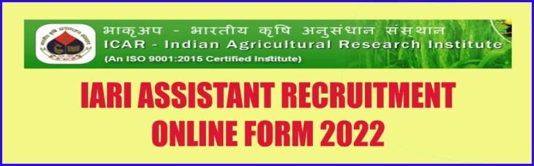 IARI Assistant recruitment 2022