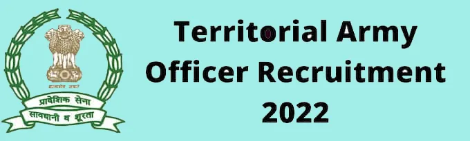 Territorial Army Officer Recruitment 2022