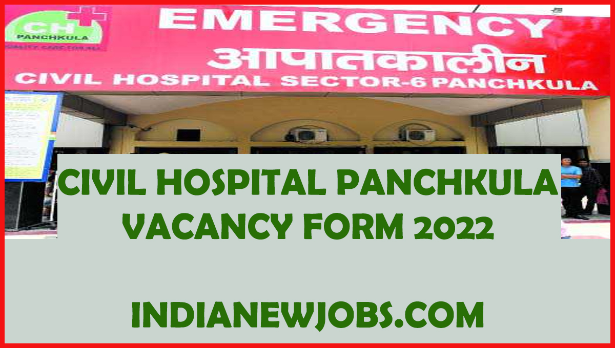 Civil hospital panchkula recruitment 2022