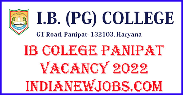 IB College panipat vacancy 2022