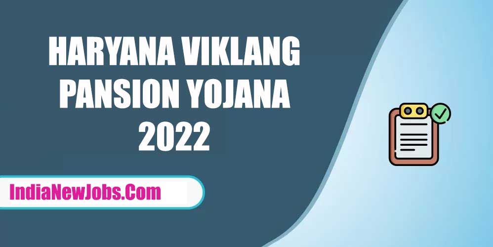 Haryana Viklang Pension Yojana 2022