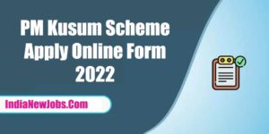 PM Kusum Scheme 2022