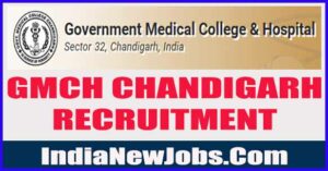GMCH Chandigarh Recruitment 2022