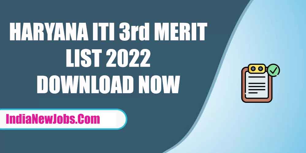 Haryana ITI 3rd Merit List 2022
