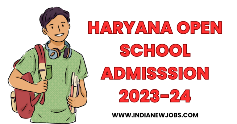 Haryana Open School Admission 2023 Notification and Apply Online