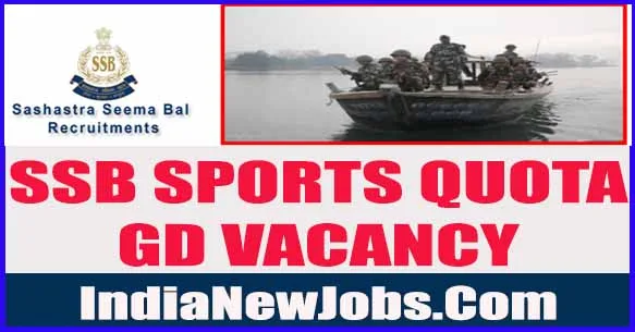 SSB SPORTS QUOTA GD RECRUITMENT