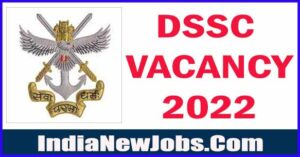 DSSC Recruitment 2022 MTS, LDC, Driver Posts Notification and Offline Application Form at dssc.gov.in