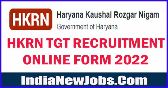 HKRN TGT Vacancy 2022 Notification Apply Online