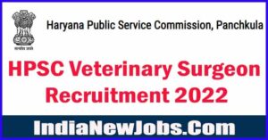 HPSC Veterinary Surgeon Recruitment 2022 Notification