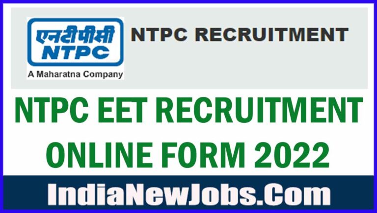 NTPC EET Recruitment 2022 Notification Apply Online