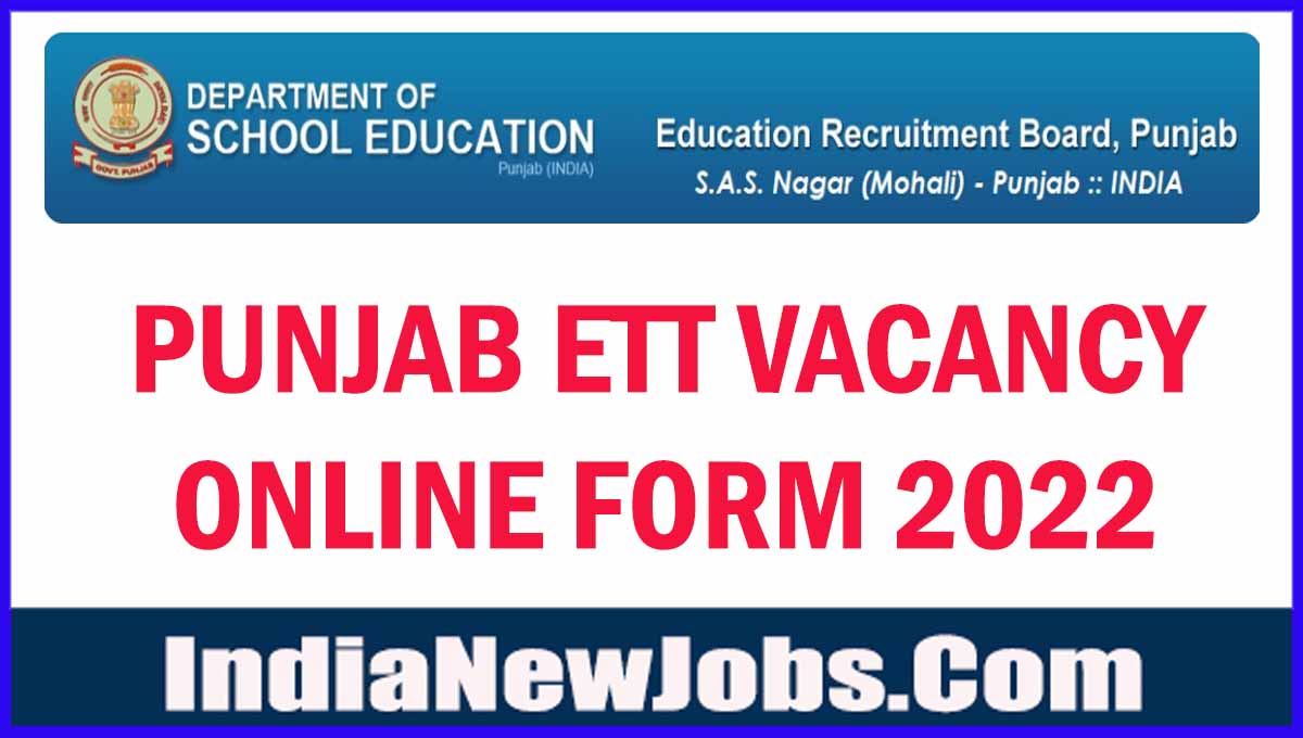 Punjab ETT Recruitment 2022 Notification Apply Online