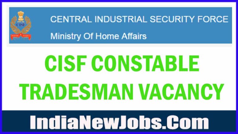 CISF Constable Tradesman Vacancy 2022 Notification