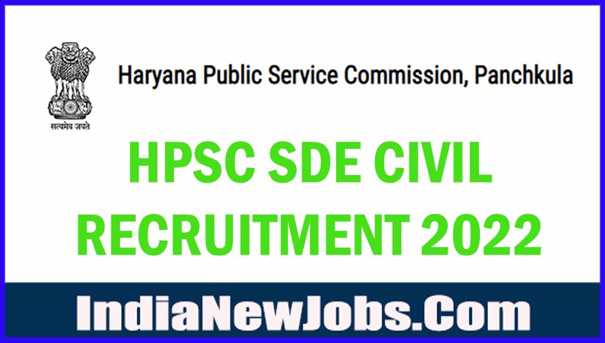 HPSC SDE Civil Recruitment 2022 Notification