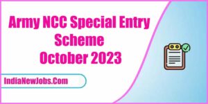 Army NCC Special Entry Scheme October 2023