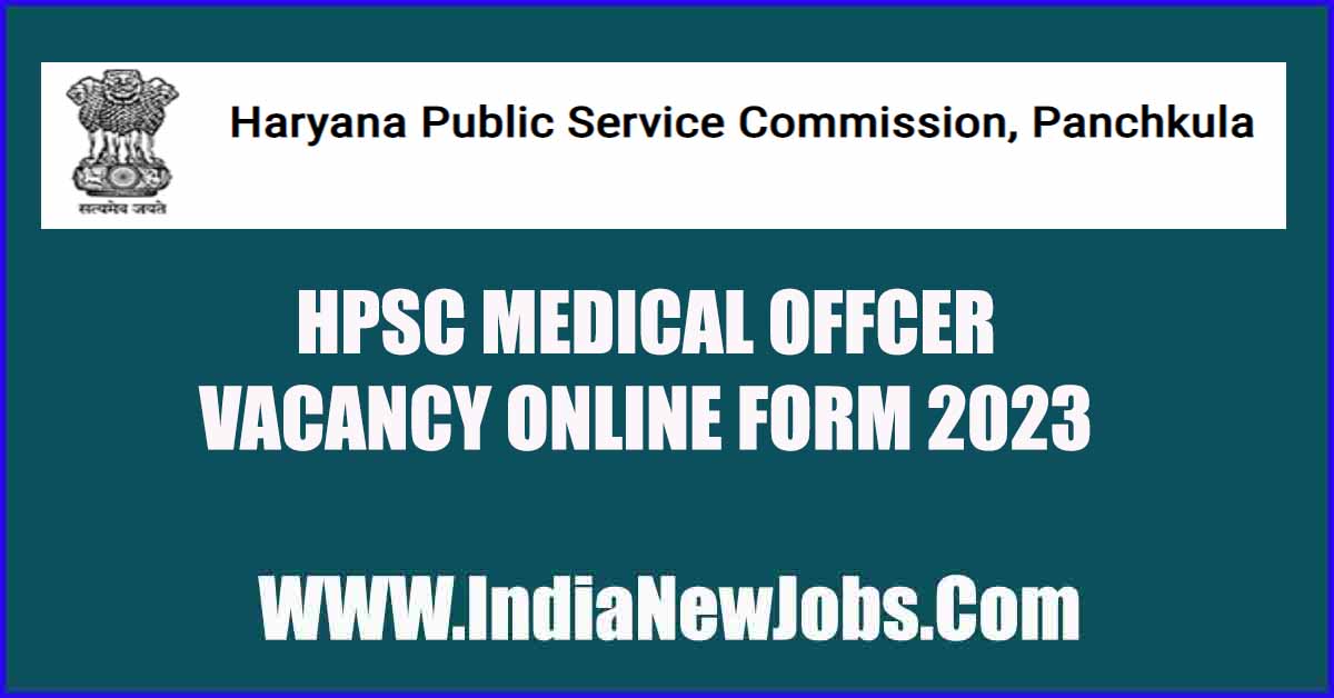HPSC Medical Officer MO Recruitment 2023