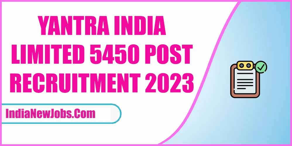 Yantra India Limited Apprentice 2023 [5450 Post Online Form]