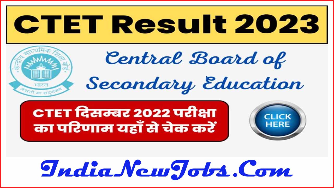 CTET Result 2023 And Final Answer Key 