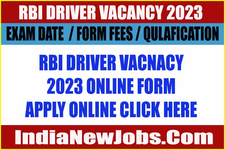 RBI Driver Vacancy 2023 Online Form