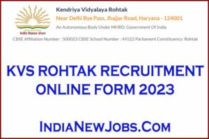 kvs rohtak recruitment 2023