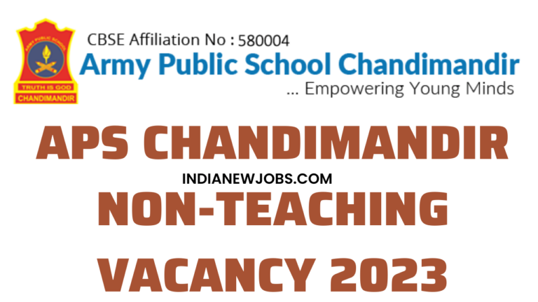 APS Chandimandir Vacancy 2023 non-teaching