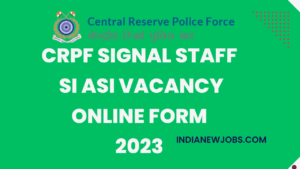 CRPF Signal Staff Recruitment 2023