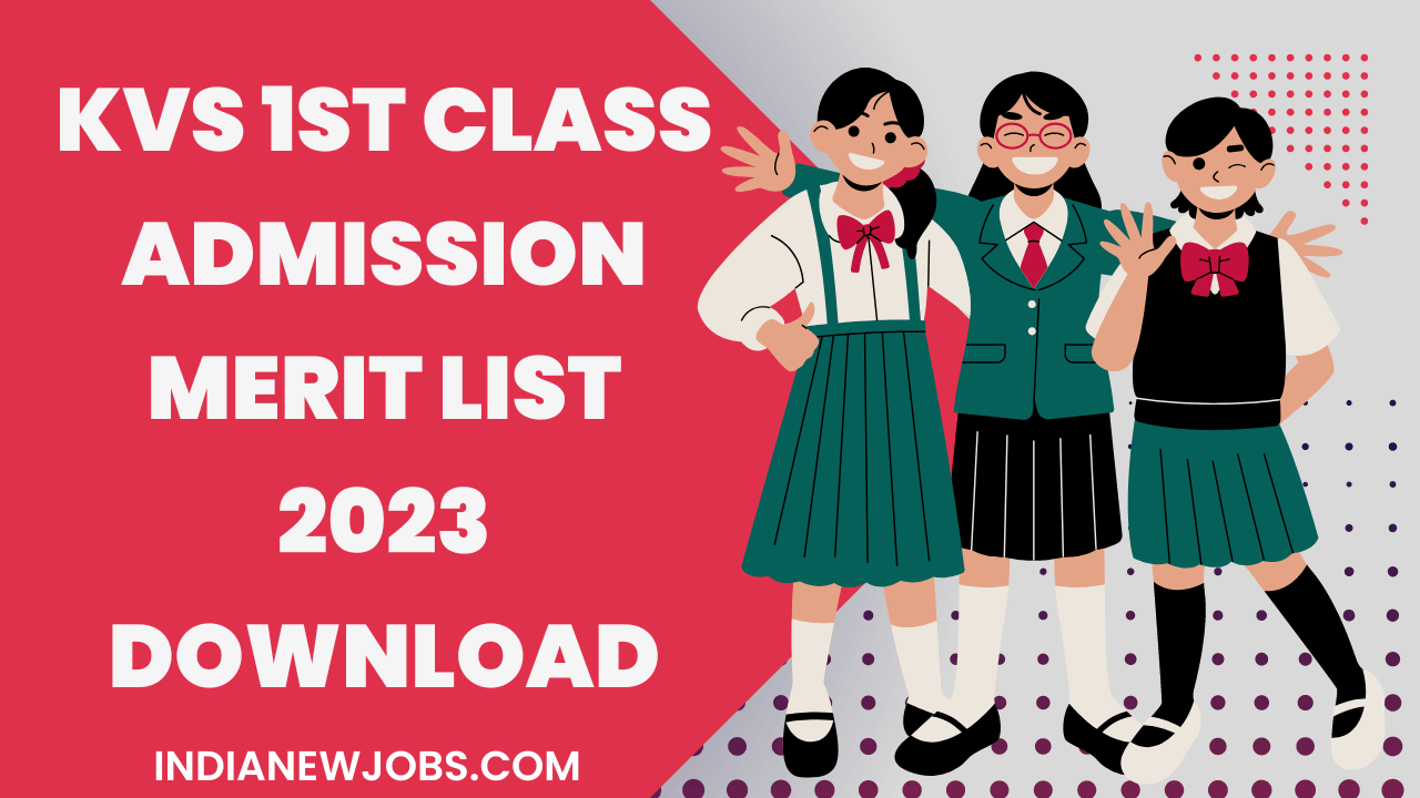 KVS 1st Class Merit List Result 2023