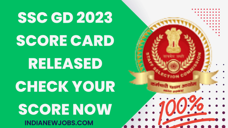 SSC GD Score Card 2023