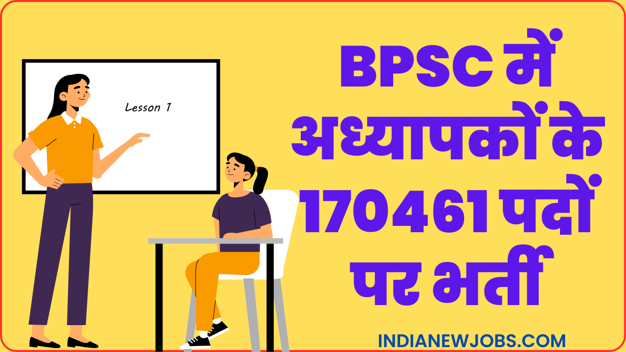 Bihar Teacher Vacancy 2023 [170461 Posts, Apply Online] Best