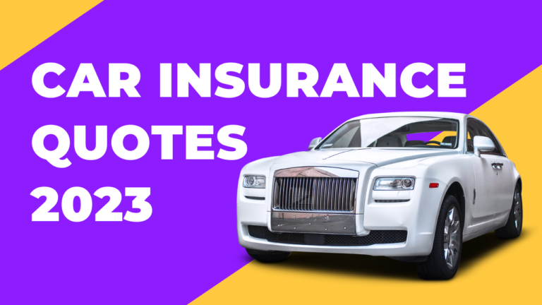 Car Insurance Quotes 2023