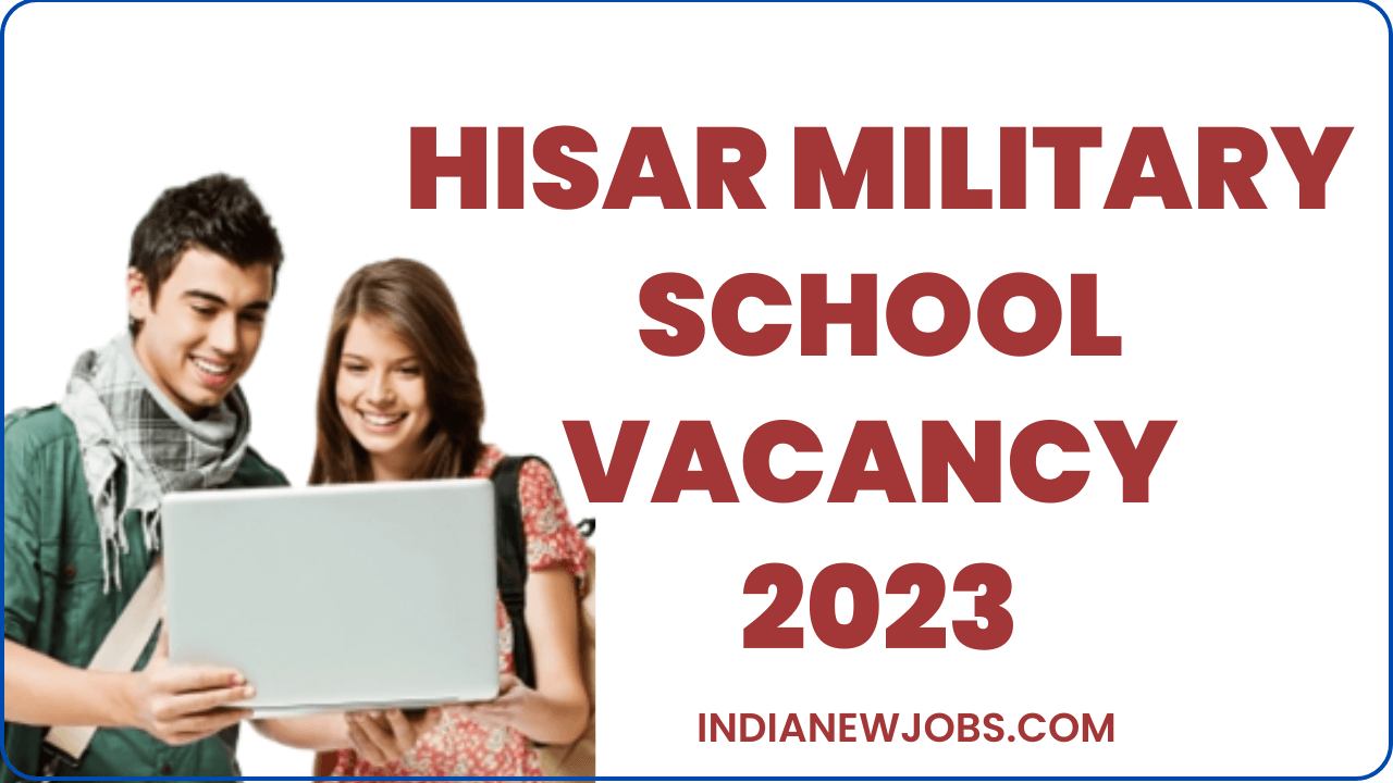 Asha School Military Station Hisar Vacancy 2023