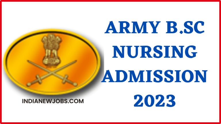 Indian Army B.Sc Nursing Admission 2023