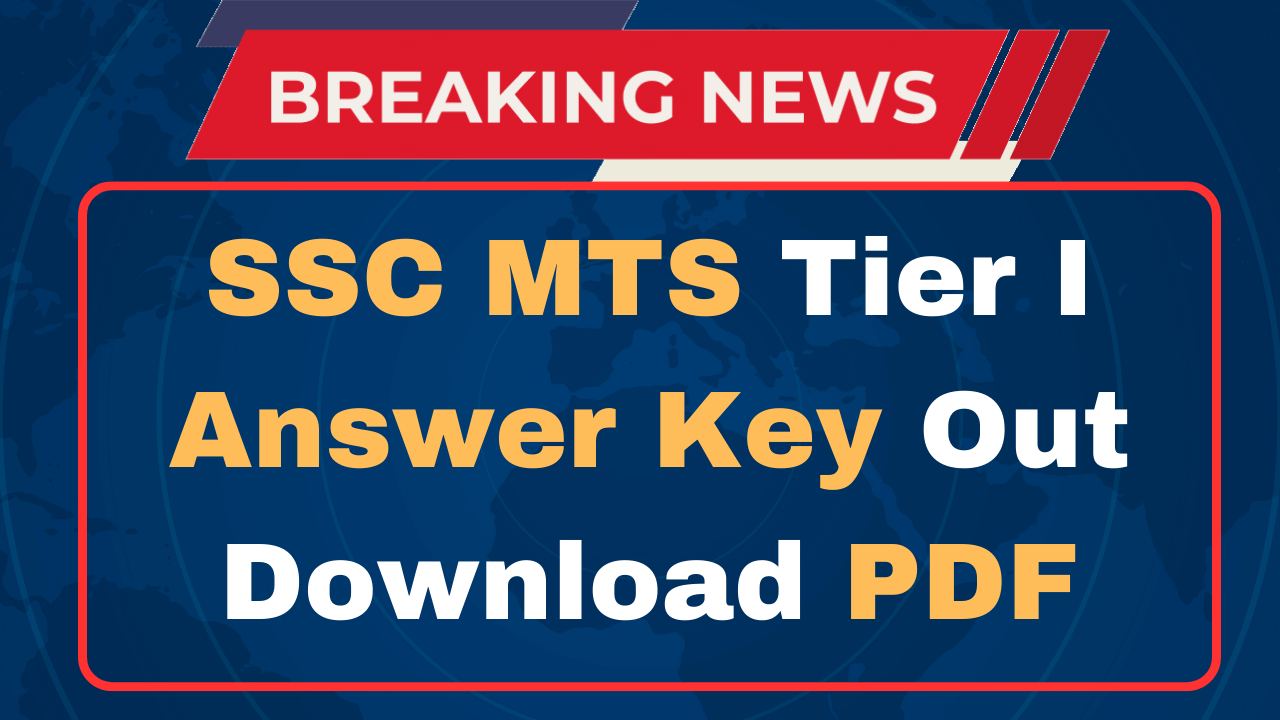 SSC MTS Answer Key 2023 PDF Download With Score Card