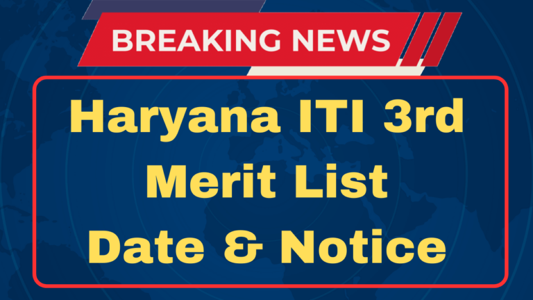 Haryana ITI 3rd Merit List 2023 Download PDF