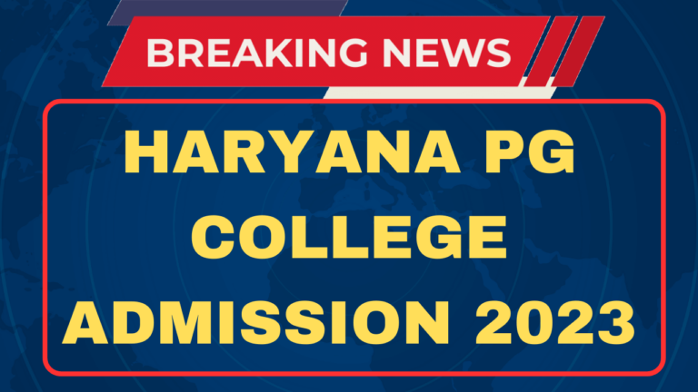 Haryana PG College Admission 2023-24