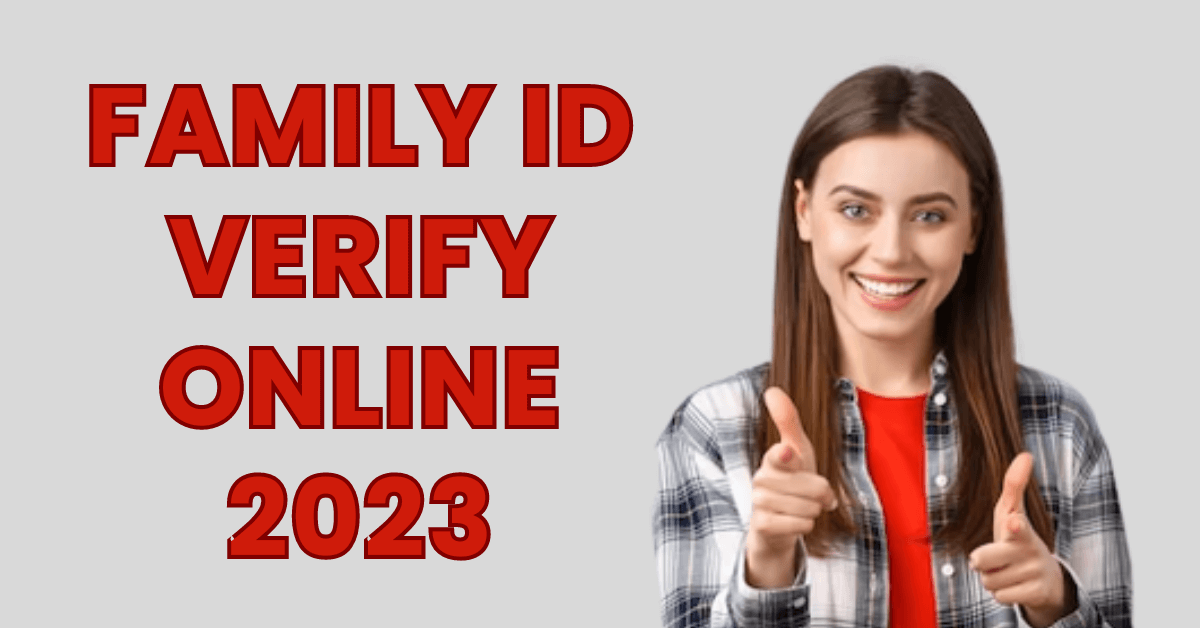 Family ID Verify Online 2023