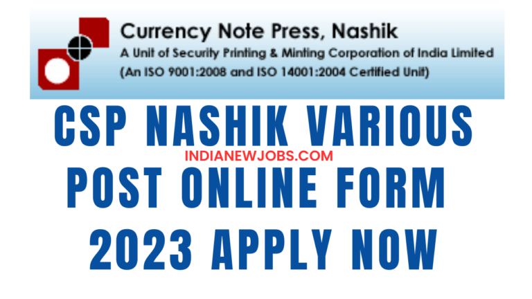 CSP Nashik Recruitment 2023 Notification OUT for Various Posts, Apply Online