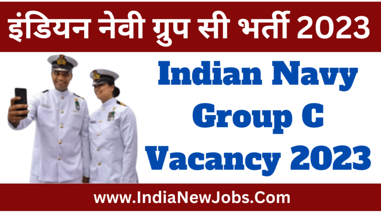 Indian Navy Group C Vacancy 2023
